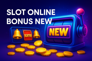 Slot Online Bonus New 2025